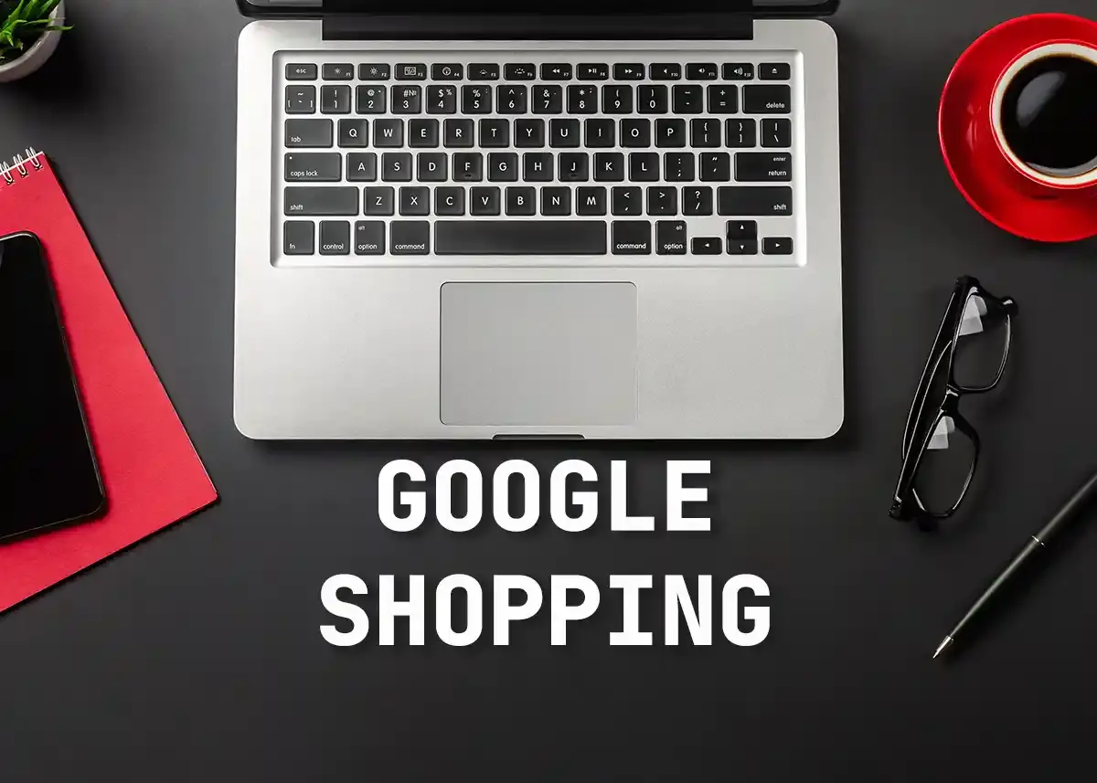Agence Google Shopping